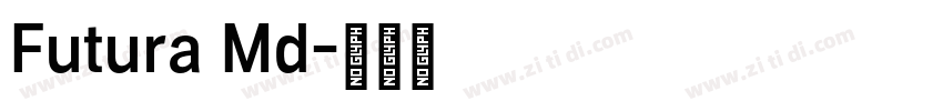 Futura Md字体转换